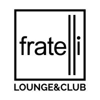 Fratelli Lounge&Club